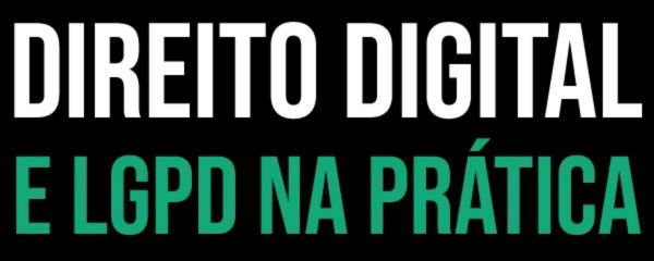 Logo Curso Direito Digital e LGPD na Pratica
